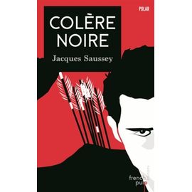 Colère Noire