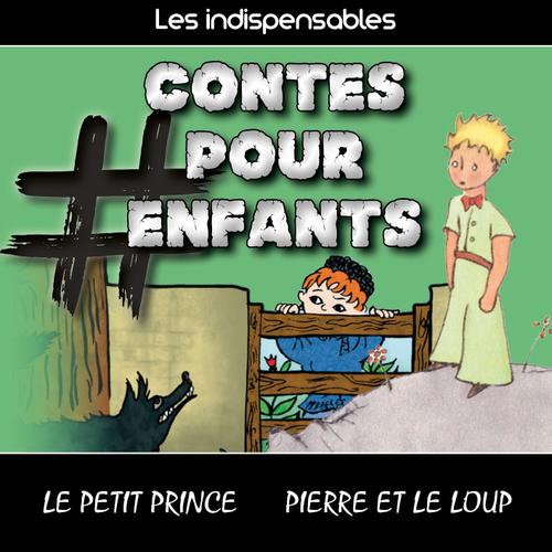 Les Indispensables : # Contes Pour Enfant