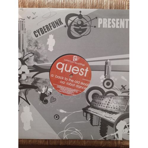 Quest Back To The Old Skool / Robot Dance