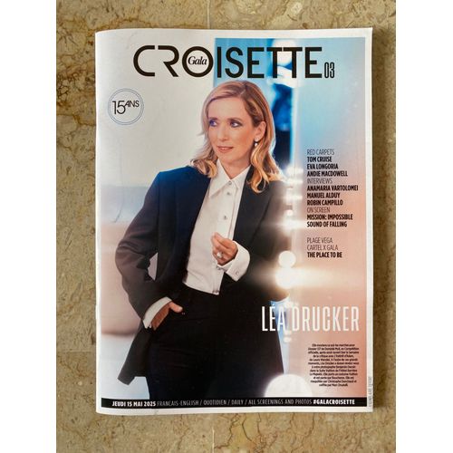 Gala Croisette N°3 Du 15 Mai 2025 - Léa Drucker / Tom Cruise / Eva Longoria