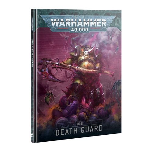 Warhammer 40,000 ( 40k ) Codex : Death Guard