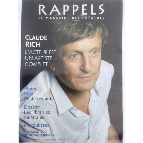 Rappels - Le Magazine Des Théâtres - N°10 - Octobre 2002 - Claude Rich, Marie-France Mignal, Line Renaud, Jc Brialy, Laurent Terzieff, Valérie Karsenti, Christiane Muller, Alain Sachs, Delphine Seyrig
