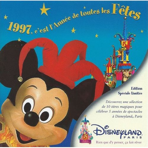Disneyland Paris Cd Album 1997, C'Est L'Année De Toutes Les Fêtes