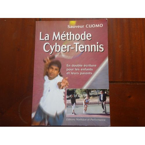 La Méthode Cyber-Tennis