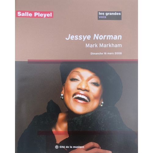 Programme Officiel Récital Jessye Norman / Mark Markham / Salle Pleyel, Paris - Dim. 16 Mars 2008.