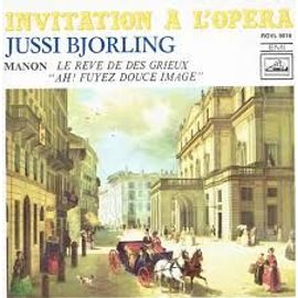 Invitation A L'Opera: Jussi Bjorling