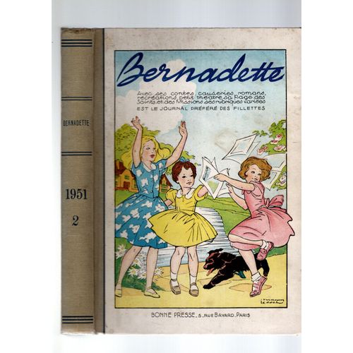 Bernadette Illustré Catholique Des Filles. Album Semestriel, Année 1951, N°2