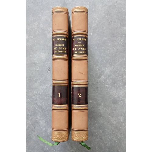 Esquisse De Rome Chrétienne – 2 Tomes – 1844 & 1850 – Très Belle Reliure Ancienne