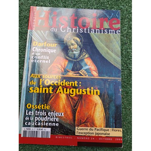 Histoire Du Christianisme N °24 / Octobre 2004