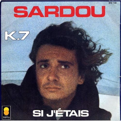 K7 / Si J'étais