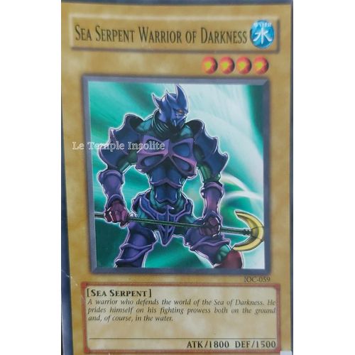 Carte Yu-Gi-Oh : Sea Serpent Warrior Of Darkness Ioc-059 (Version Anglaise)