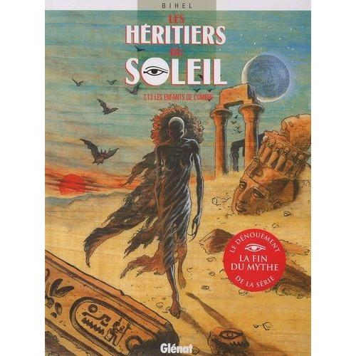 Les Héritiers Du Soleil Tome 13