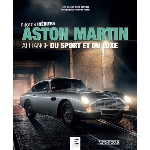 Aston Martin - Alliance Du Sport Et Du Luxe