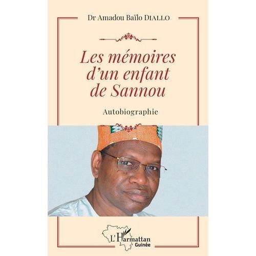 Les Mémoires D'un Enfant De Sannou - Autobiographie