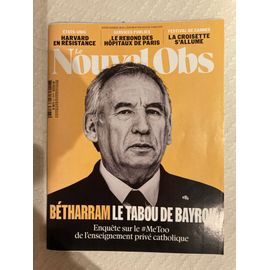 Le Nouvel Obs 3163 Du 8 Au 14/05/2025 « Bétharram, Le Tabou De Bayrou: Enquête Sur Le #Metoo De L Enseignement Privé Catholique »/«Usa:Harvard En Résistance »/« Service Public:Le Rebond Des Hôpitaux »