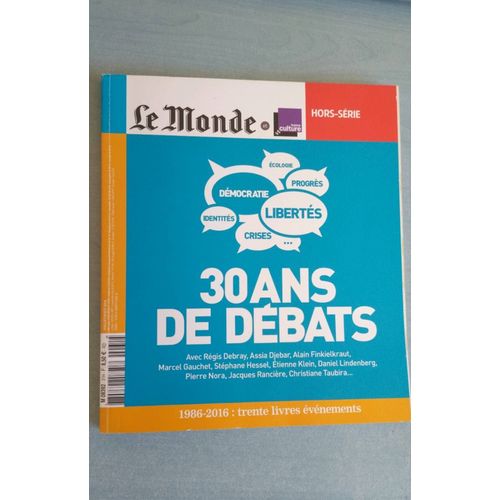 Le Monde 30 Ans De Debatz