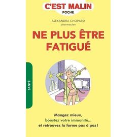 Ne Plus Être Fatigué C'est Malin