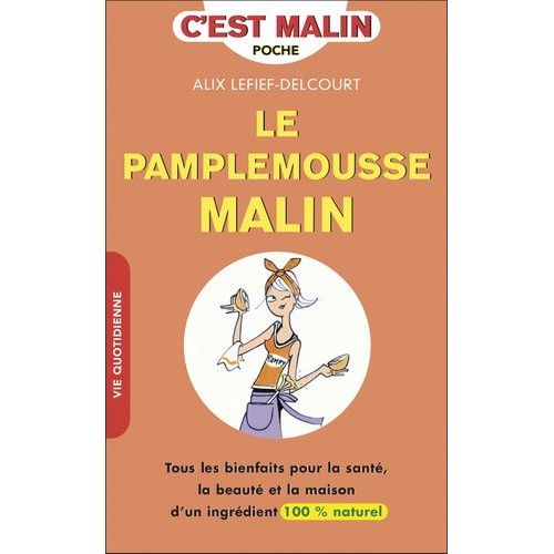 Le Pamplemousse Malin