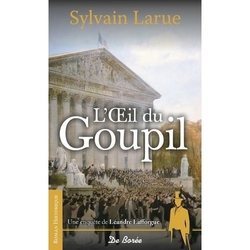 Une Enquête De Léandre Lafforgue - L'oeil Du Goupil