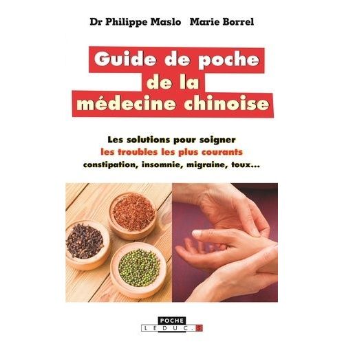 Guide De Poche De La Médecine Chinoise