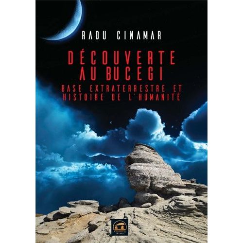 Découverte Au Bucegi - Base Extraterrestre Et Histoire De L'humanité