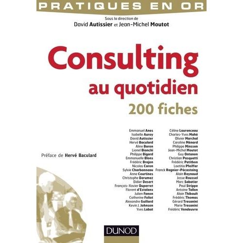 Consulting Au Quotidien - 200 Fiches