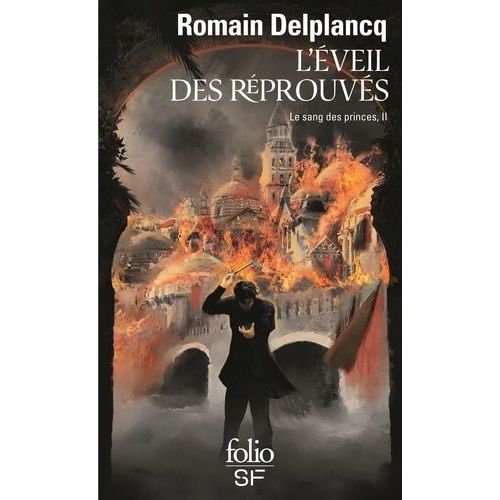 Le Sang Des Princes - Tome 2 - L'eveil Des Réprouvés