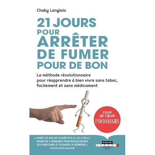 21 Jours Pour Arrêter De Fumer Pour De Bon - Le Défi No Smoking