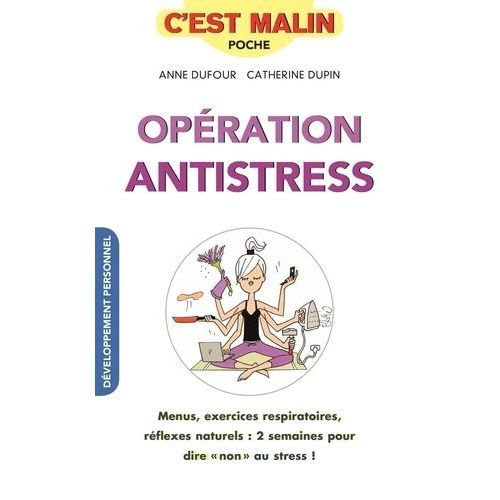 Opération Antistress
