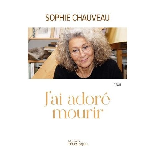 J'ai Adoré Mourir