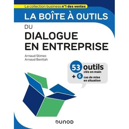 La Boîte À Outils Du Dialogue En Entreprise