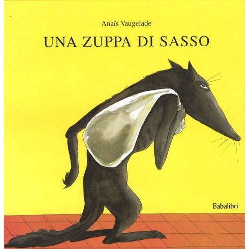 Una Zuppa Di Sasso