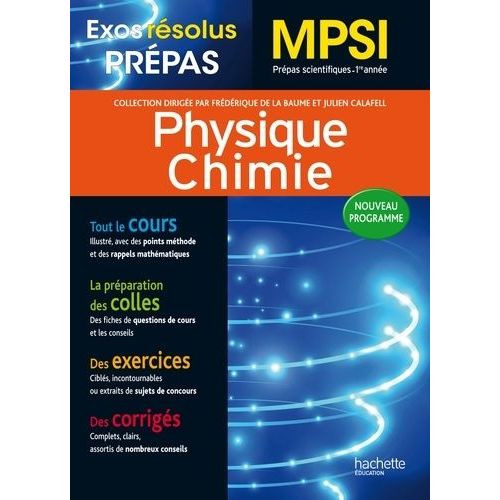 Physique Chimie Mpsi - Prépas Scientifiques 1re Année