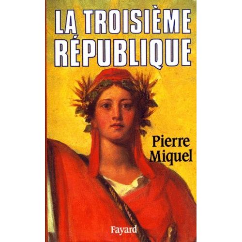 La Troisième République