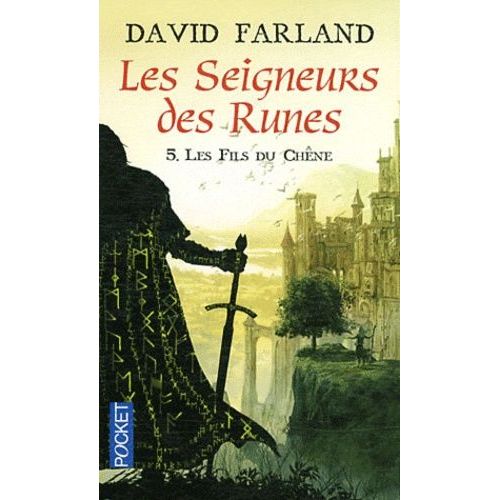 Les Seigneurs Des Runes - Tome 5 - Les Fils Du Chêne