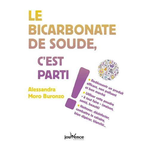Le Bicarbonate De Soude, C'est Parti !