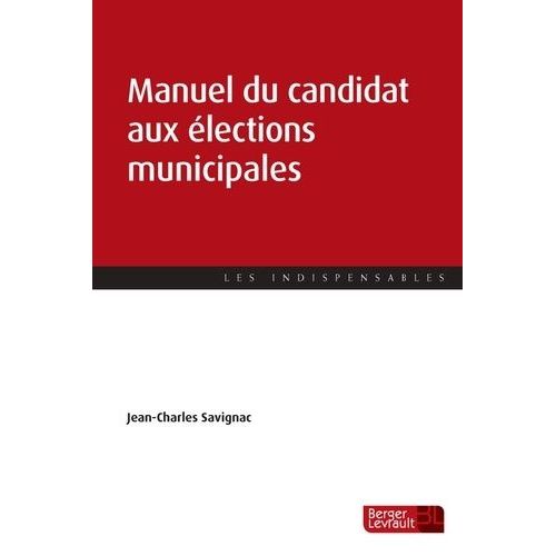 Manuel Du Candidat Aux Élections Municipales