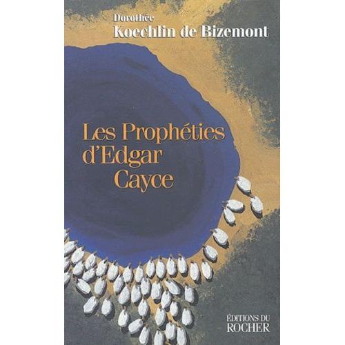 Les Prophéties D'edgar Cayce