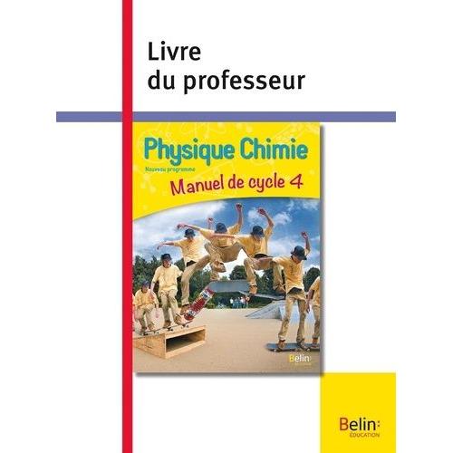 Physique Chimie Cycle 4 - Livre Du Professeur