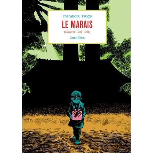 Marais (Le) : Oeuvres 1965-1966