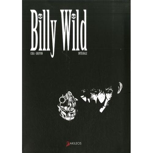 Billy Wild L'intégrale