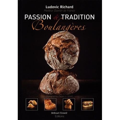 Passion & Tradition Boulangères