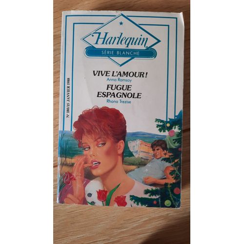 Harlequin Série Blanche Vive L'Amour Et Fugue Espagnole