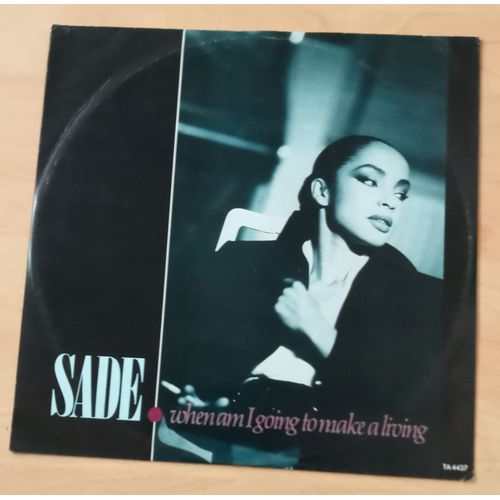 When Am I Going To Make A Living - Maxi 45 Tours ( Sade )