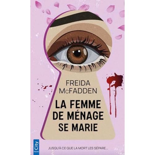 La Femme De Ménage Se Marie, Freida Mcfadden
