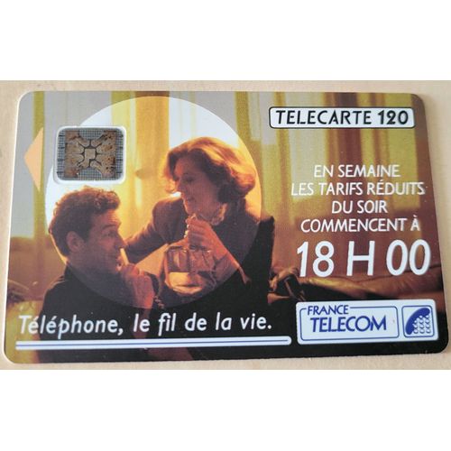 Télécarte 120 Unités Téléphone, Le Fil De La Vie En Semaine Les Tarifs Réduits Du Soir Commence À 18h00