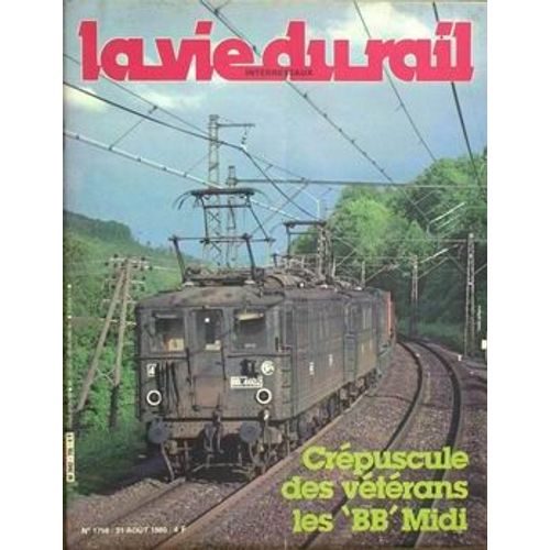 Vie Du Rail (La) N°1756 Du 31-08-1980