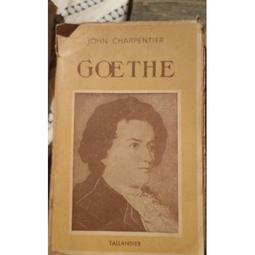 Goethe John Charpentier Chez Tallandier