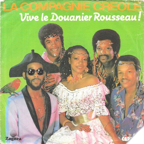 La Compagnie Créole : Vive Le Douanier Rousseau / Le Diable Est Dans La Maison [Vinyle 45 Tours 7"] 1983