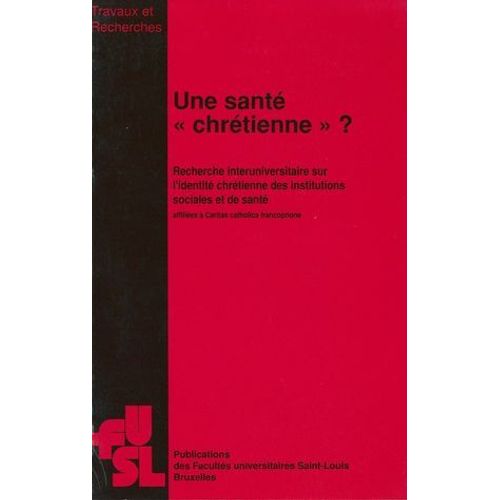 Une Santé « Chrétienne » ?